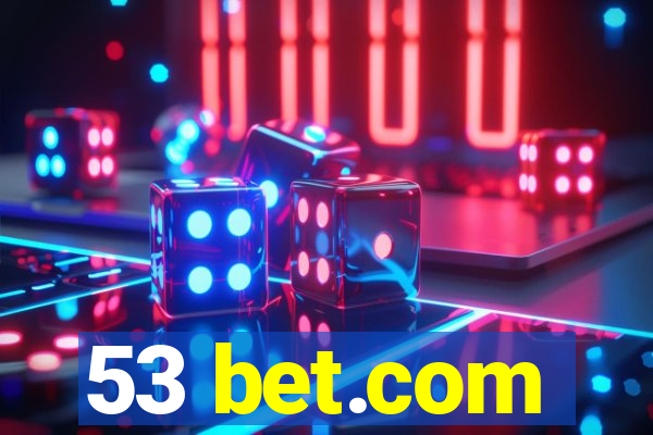 53 bet.com